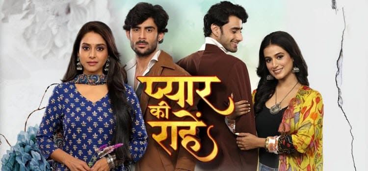 Дороги Любви / Pyaar Ki Raahein (2025) смотреть онлайн индийский сериал на русском языке